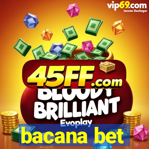 bacana bet